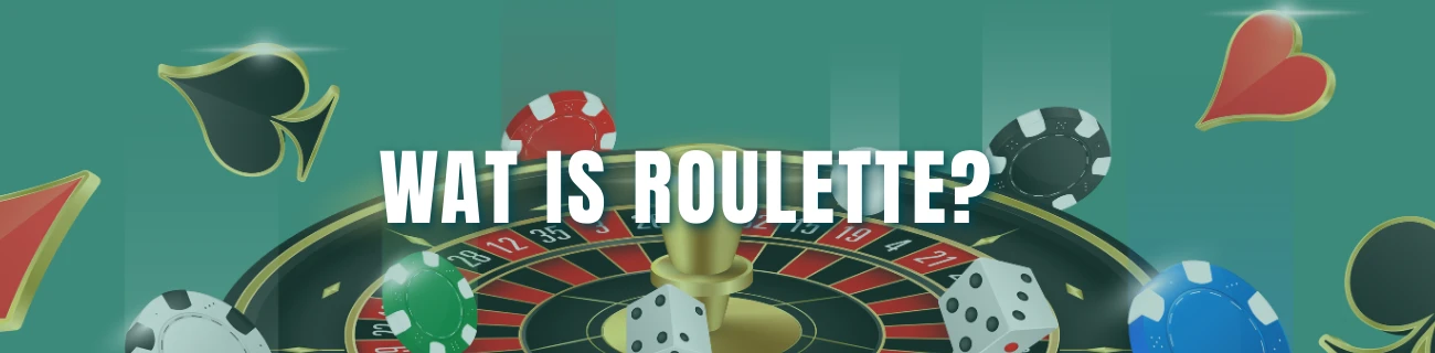 Wat is roulette