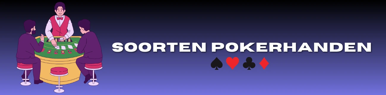 soorten pokerhanden